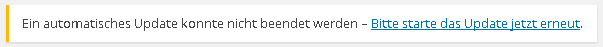 Ein automatisches Update konnte nicht beendet werden – Bitte starte das Update jetzt erneut.